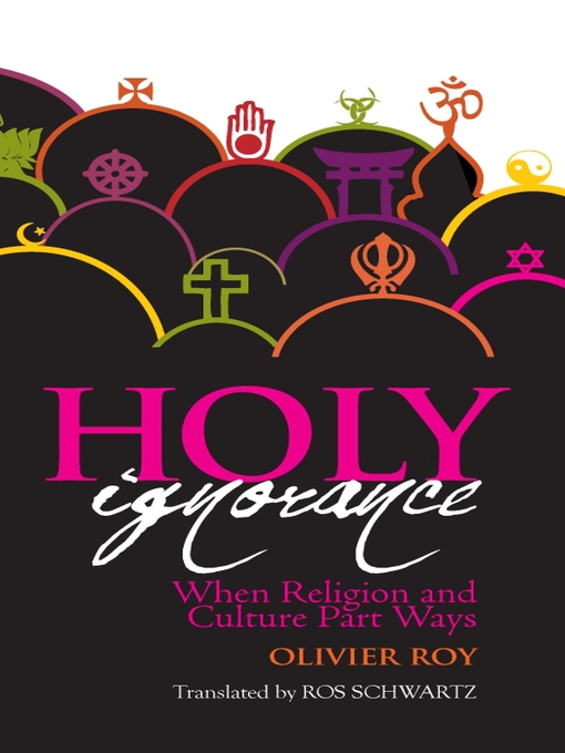 Title details for Holy Ignorance by Olivier Roy - Available